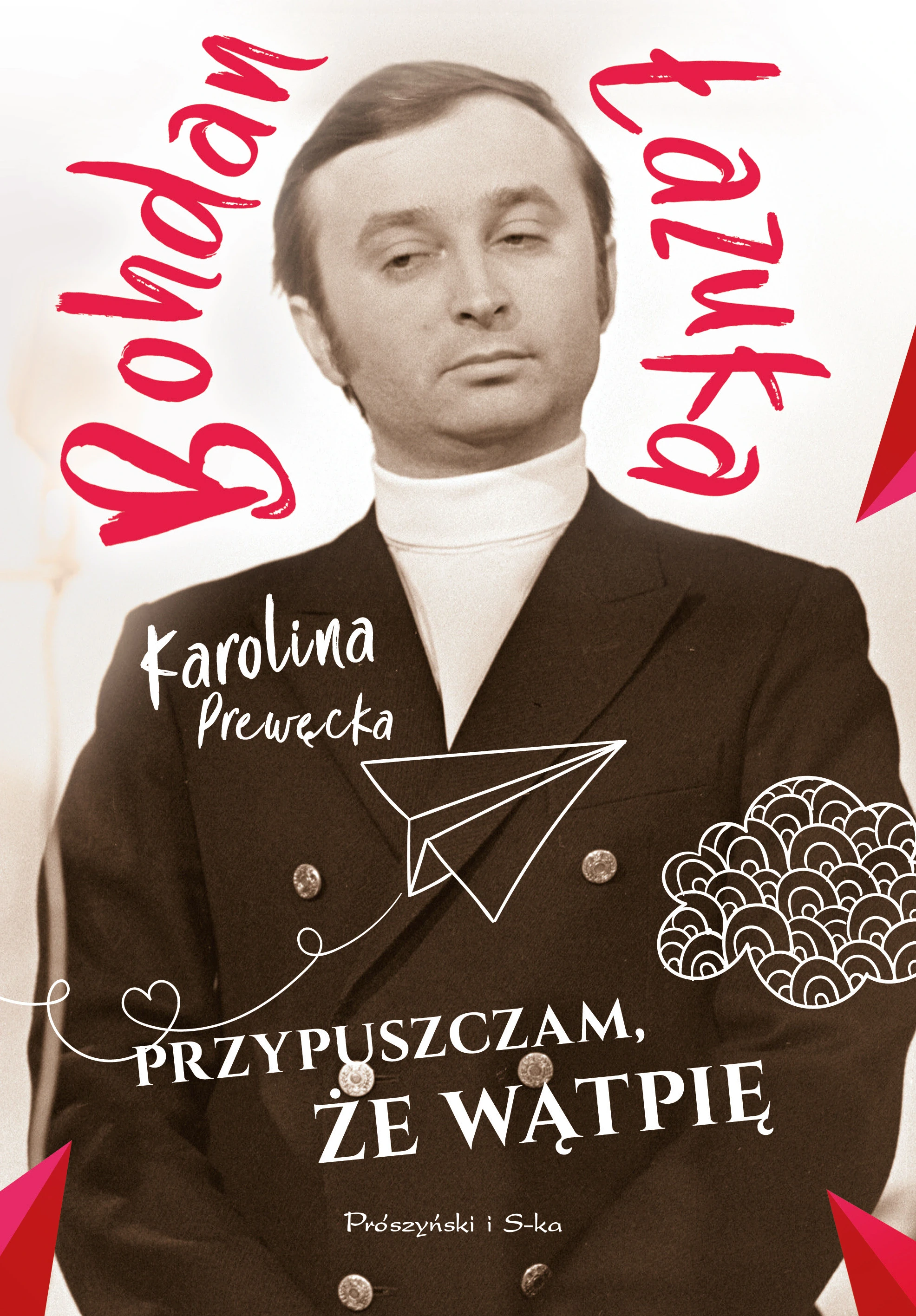 Przypuszczam, że wątpię - Książki