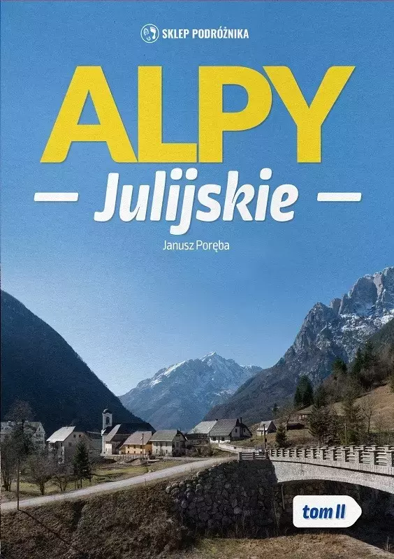 Alpy Julijskie. Tom 2 - Książki