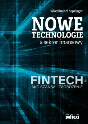 Nowe technologie a sektor finansowy - Książki