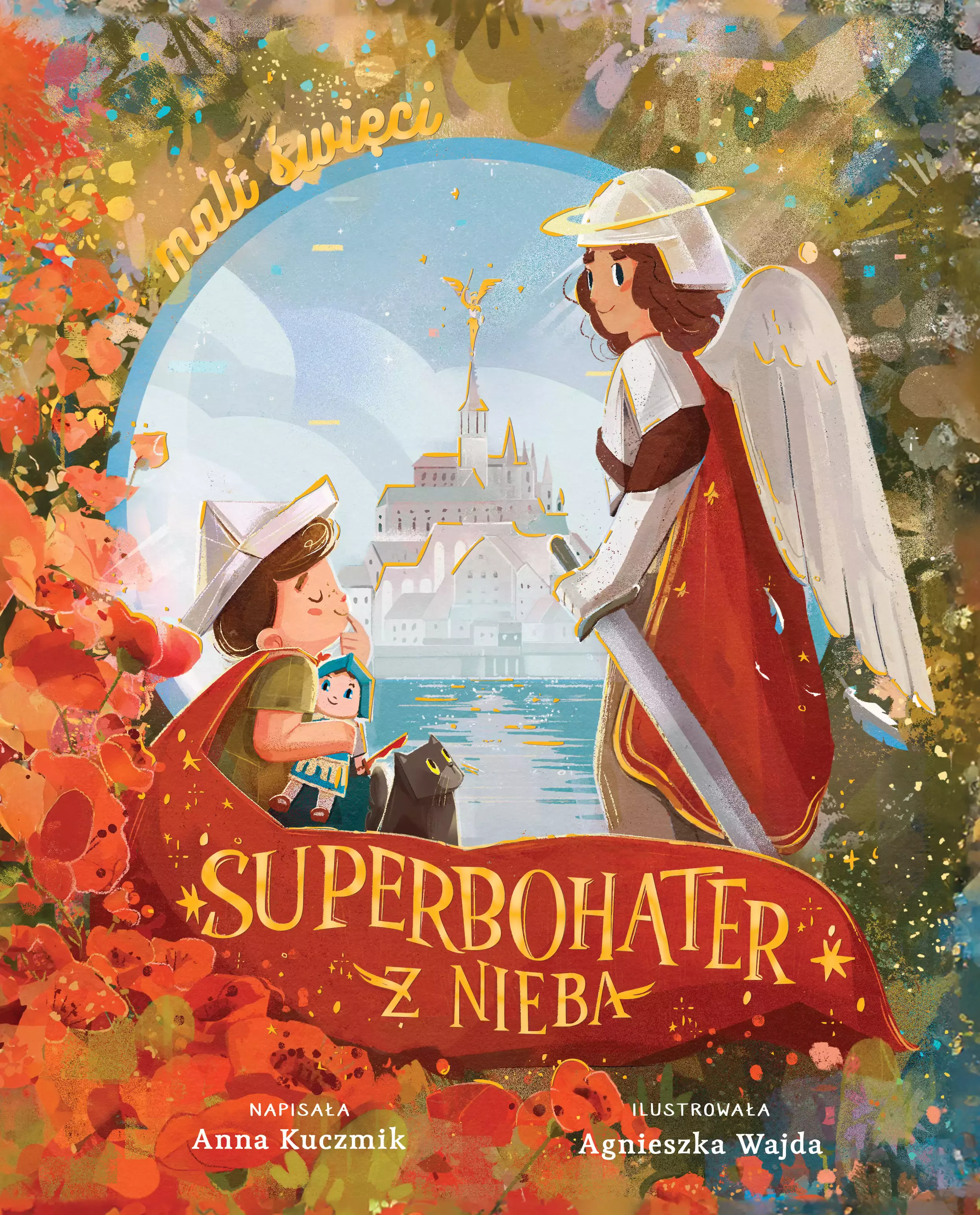 Superbohater z nieba. Święty Michał Archanioł - Książki
