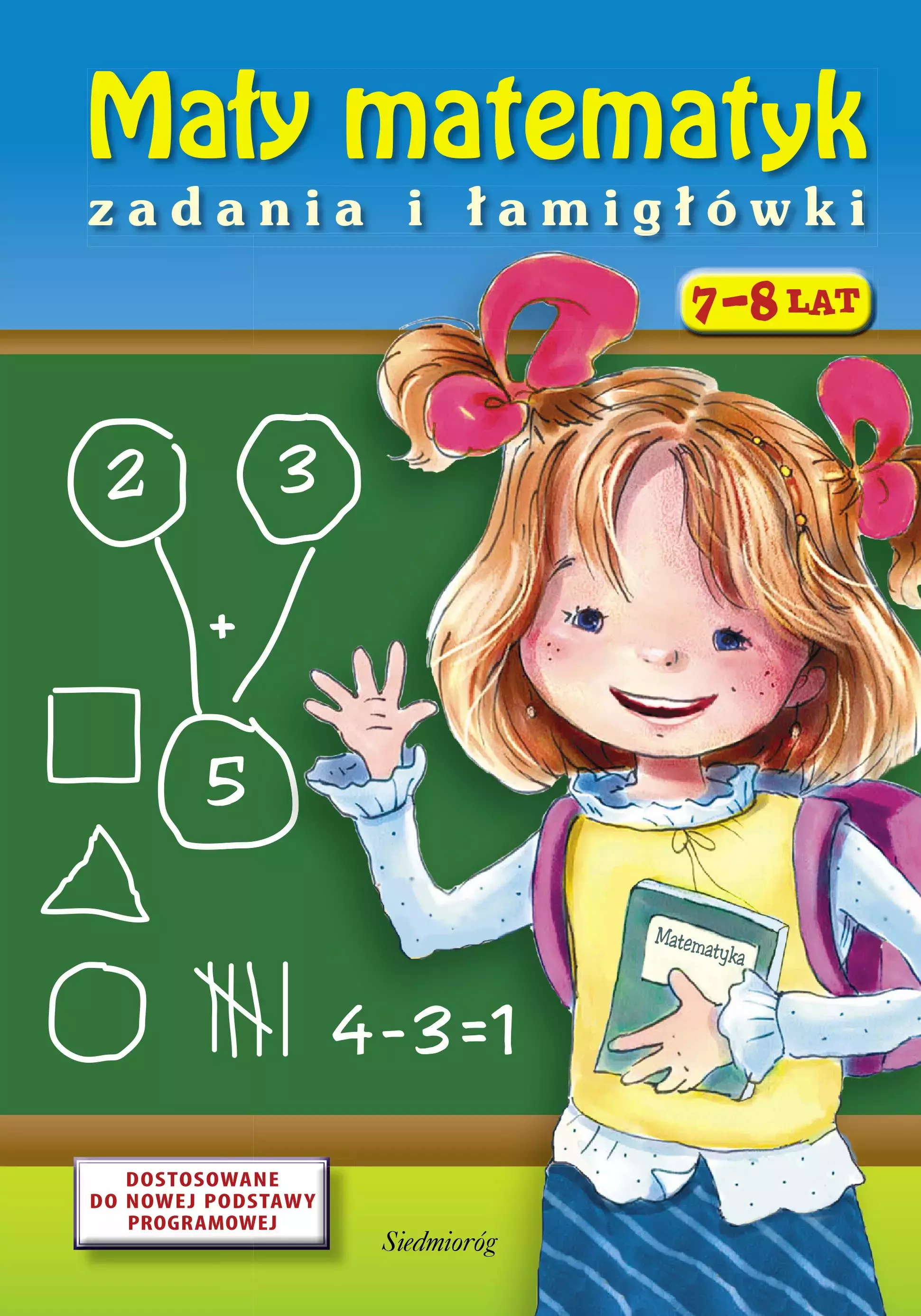 Mały matematyk. Zadania i łamigłówki - Książki