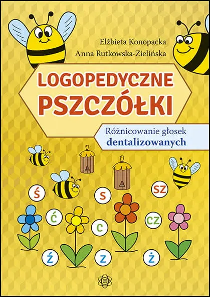 Logopedyczne Pszczółki różnicowanie głosek dentalizowanych - Książki
