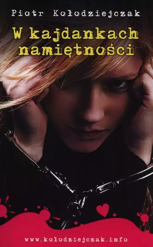 W kajdankach namiętności - Książki