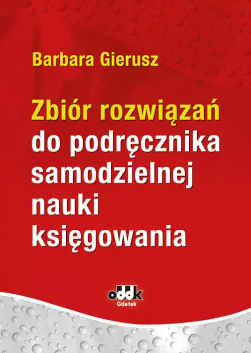 Zbiór rozwiązań do podręcznika samodzielnej nauki księgowania - Książki
