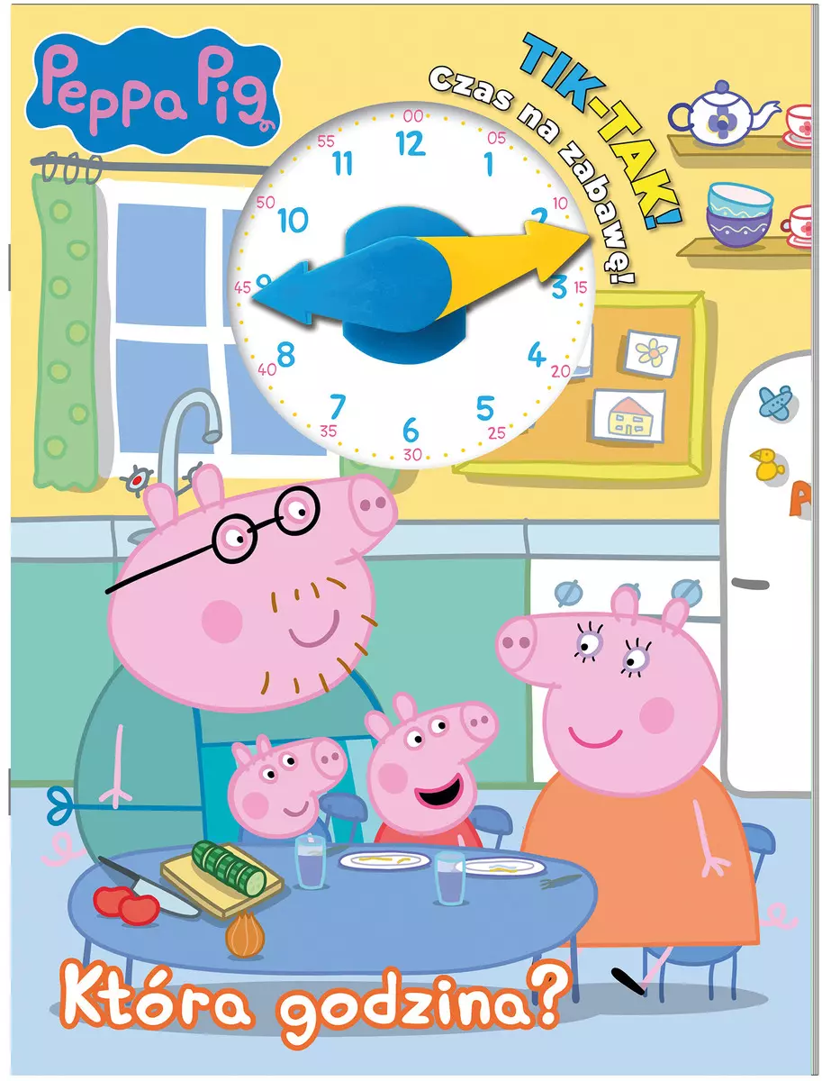 Peppa Pig. Peppa Pig. Tik-Tak. Która godzina? - Książki