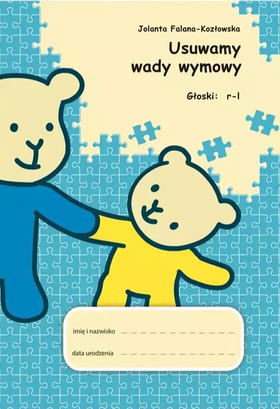 Usuwamy wady wymowy. Głoski: r-l - Książki
