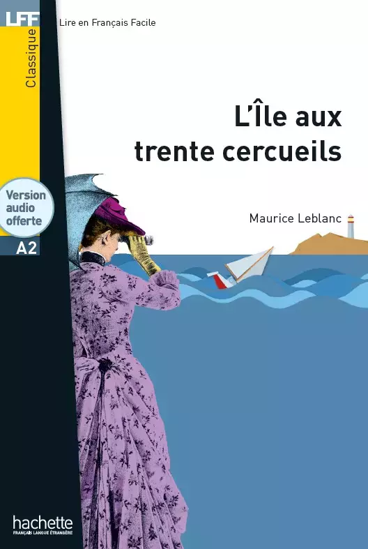 LFF L'Ile aux trente cercueils + audio online (A2) - Książki