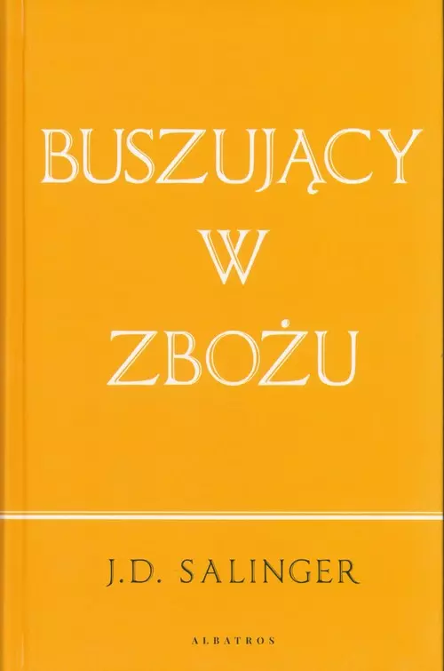 Buszujący w zbożu (wydanie jubileuszowe) - Książki