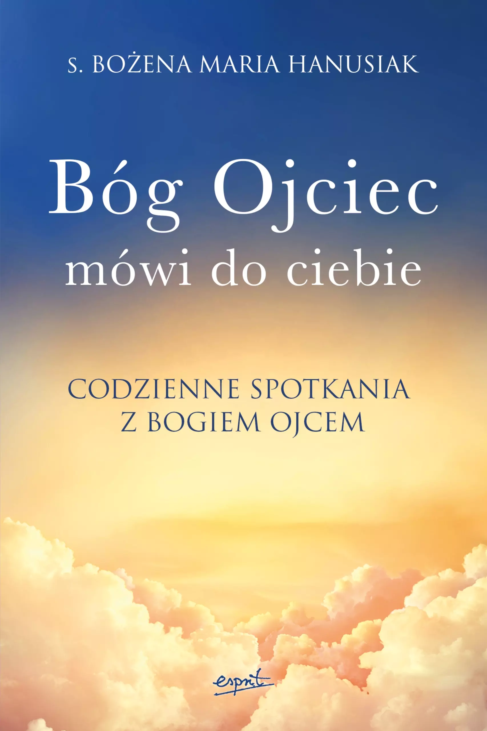 Bóg Ojciec mówi do ciebie - Książki