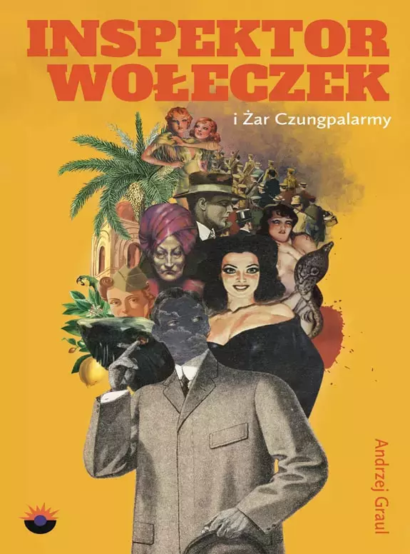 Inspektor Wołeczek i Żar Czungpalarmy - Książki