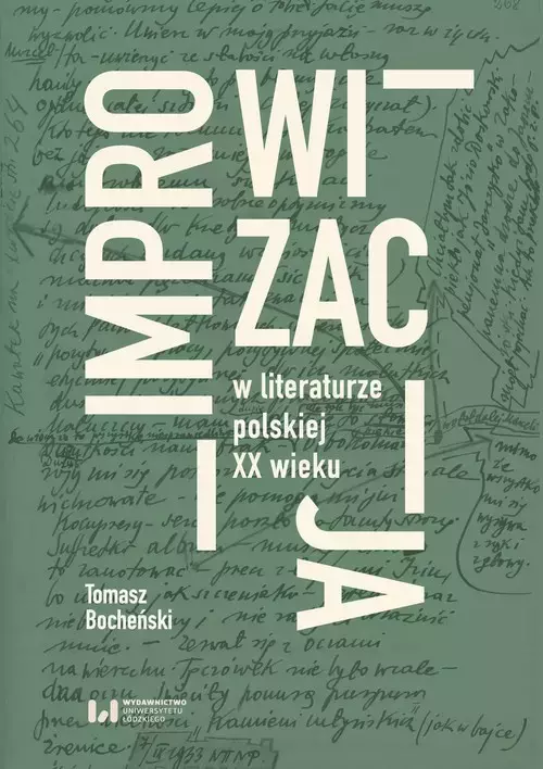 Improwizacja w literaturze polskiej XX wieku - Książki