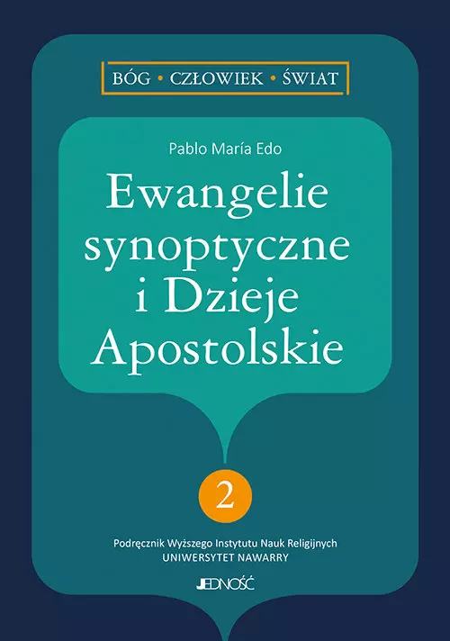 Ewangelie synoptyczne i Dzieje Apostolskie 2 - Książki
