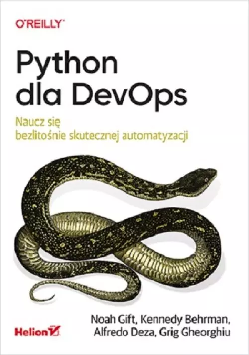 Python dla DevOps Naucz się bezlitośnie skutecznej automatyzacji - Książki