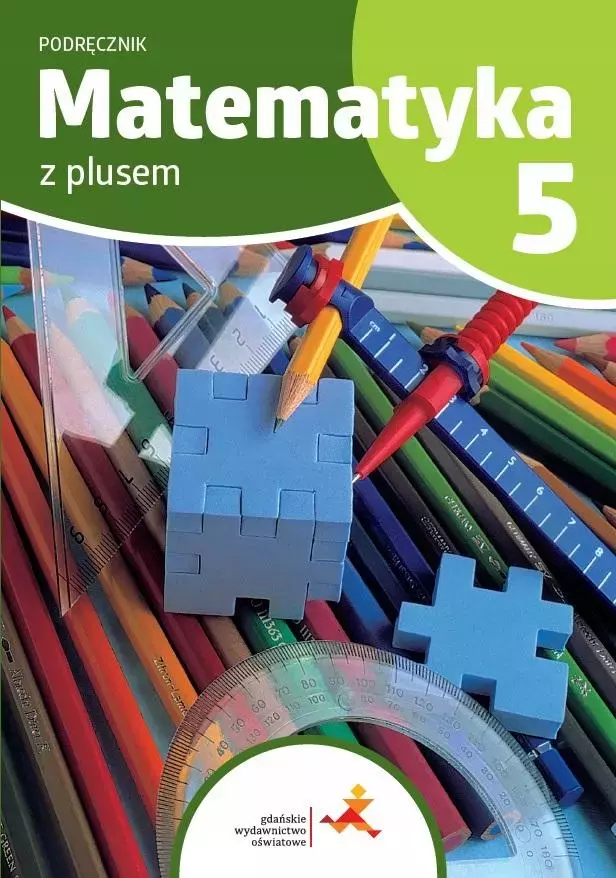 Matematyka z plusem. Podręcznik do szkoły podstawowej. Klasa 5 - Książki