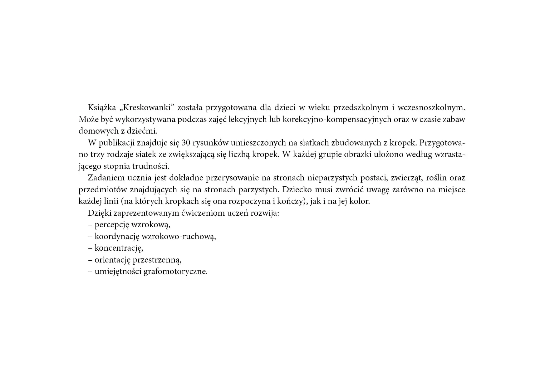 Kreskowanki. Ćwiczenia do wykorzystania w terapii pedagogicznej oraz na zajęciach korekcyjno-kompensacyjnych - Książki