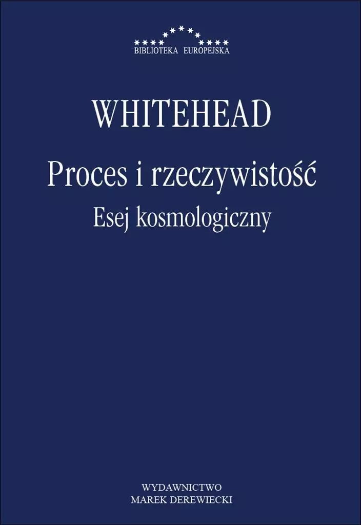 Proces i rzeczywistość. Esej kosmologiczny - Książki