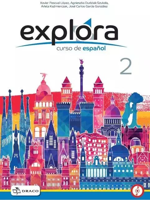 Explora 2. Curso de espanol. Podręcznik + kod QR - Książki