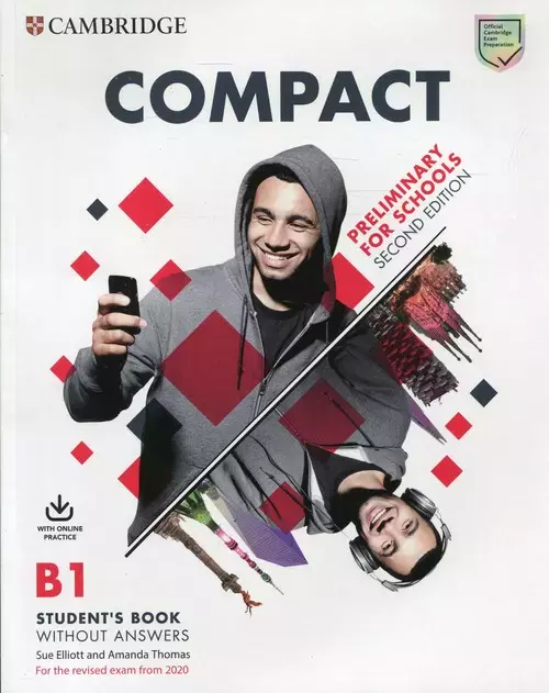 Compact Preliminary for School B1 Student's Book without answers with Online Practice - Książki