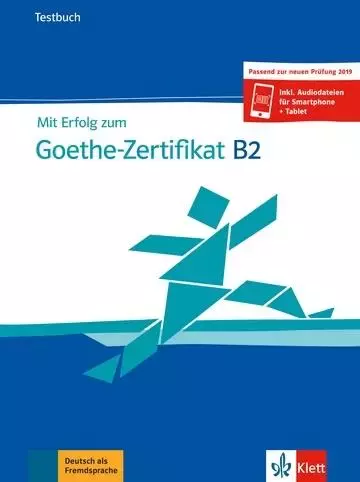 Mit Erfolg zum Goethe-Zertifikat B2. Testbuch. Język niemiecki - Książki