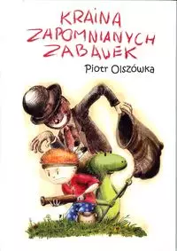 Kraina zapomnianych zabawek - Książki