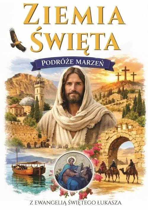 Podróże Marzeń. Ziemia Święta - Książki
