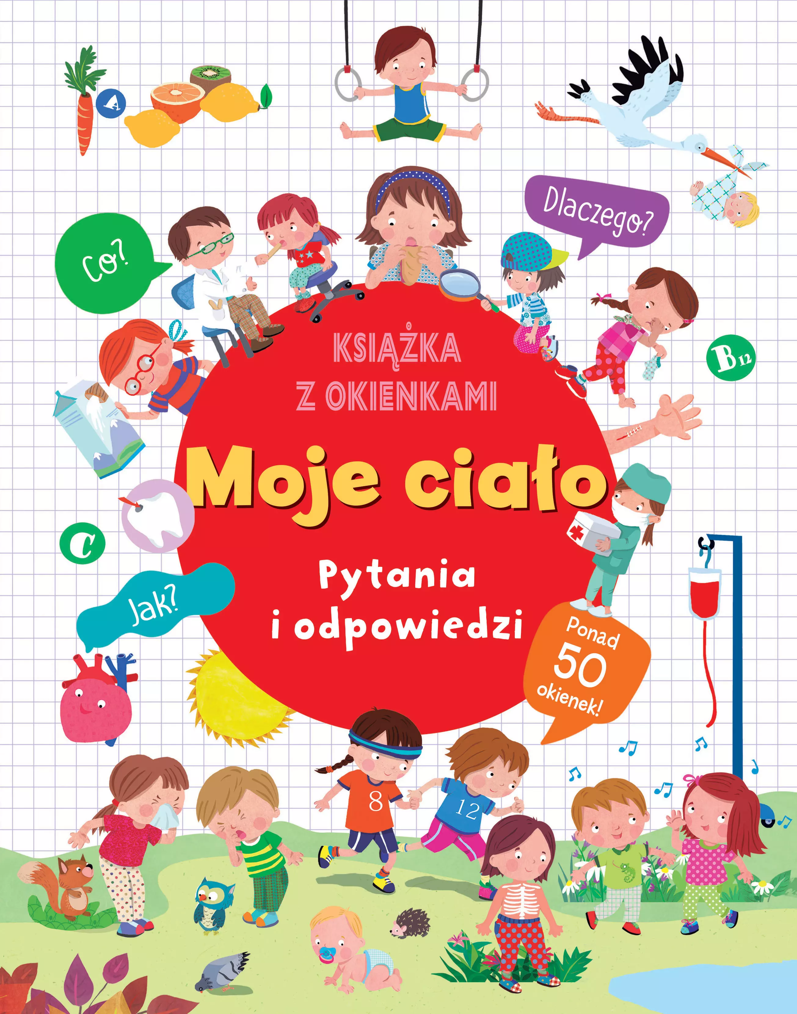 Moje ciało. Pytania i odpowiedzi - Książki