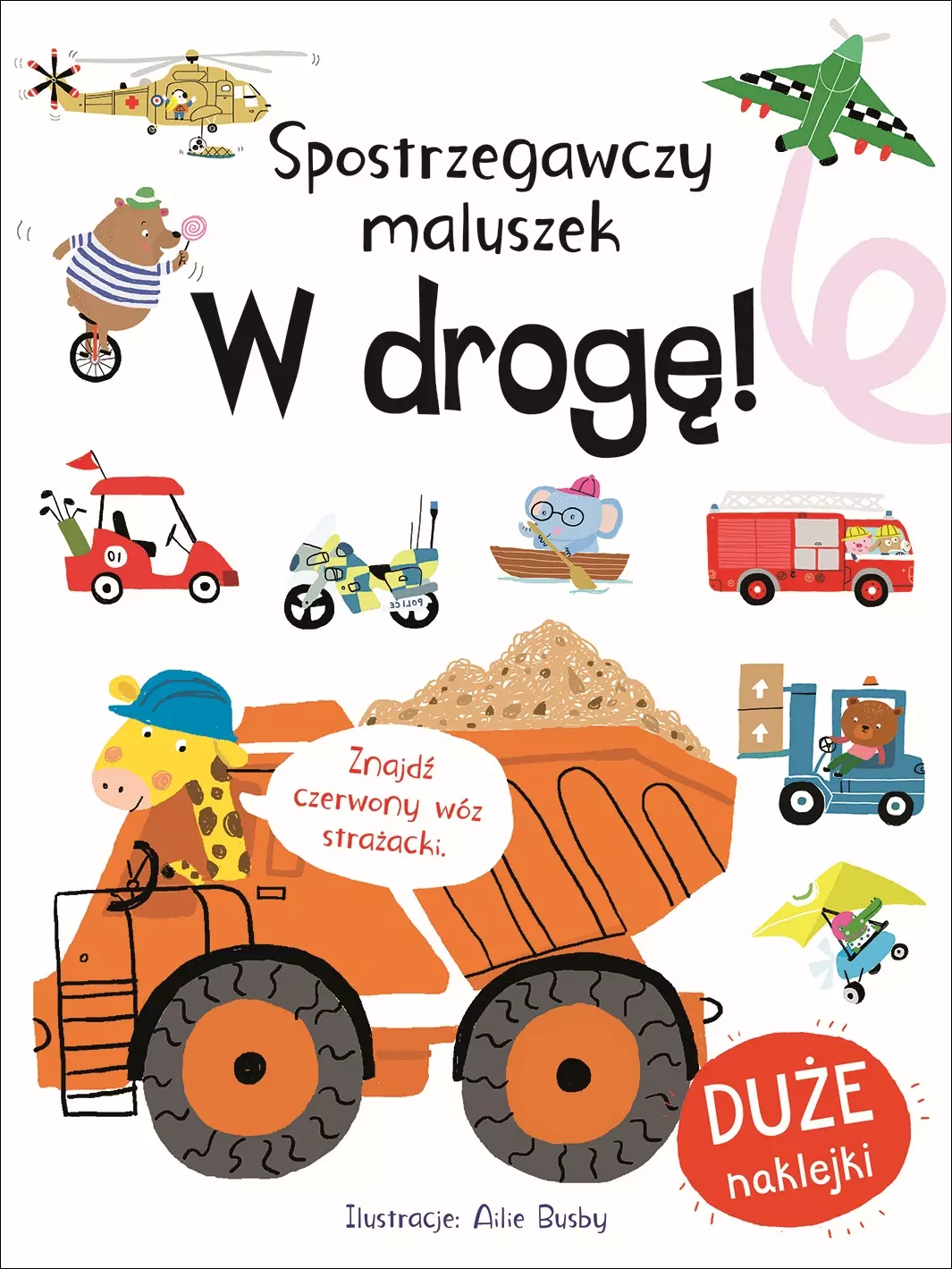 Spostrzegawczy maluszek. W drogę! - Zabawki