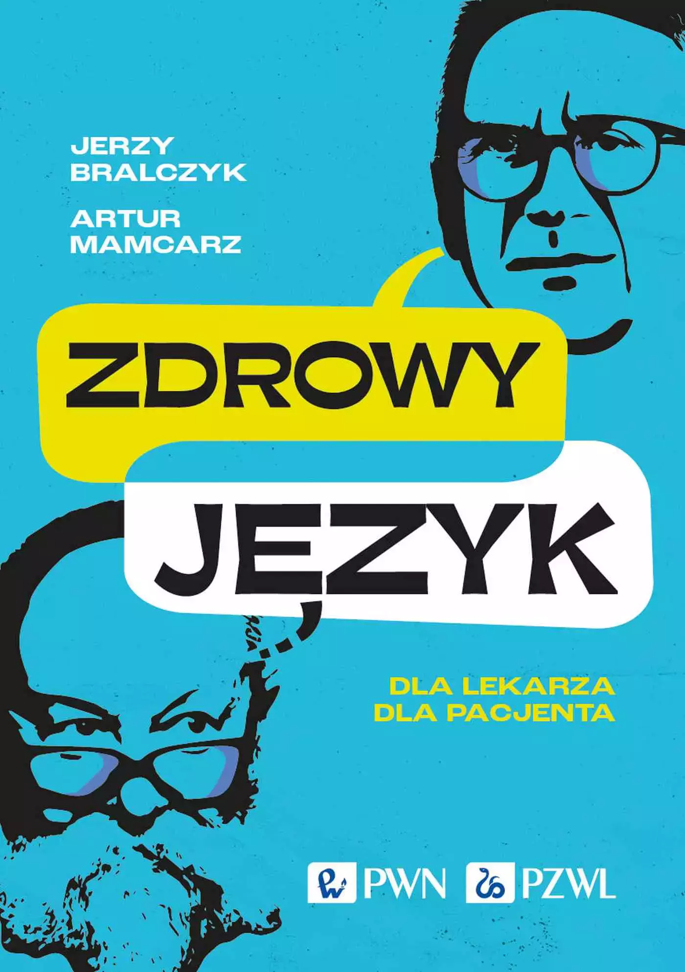 Zdrowy język. Dla lekarza, dla pacjenta - Książki