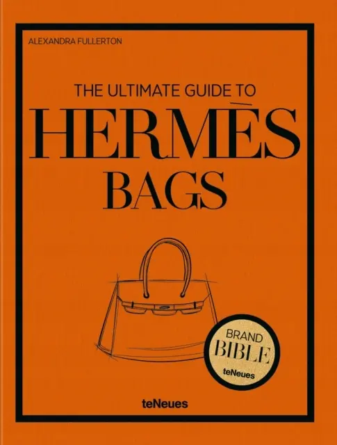 The Ultimate Guide to Hermes Bags - Książki
