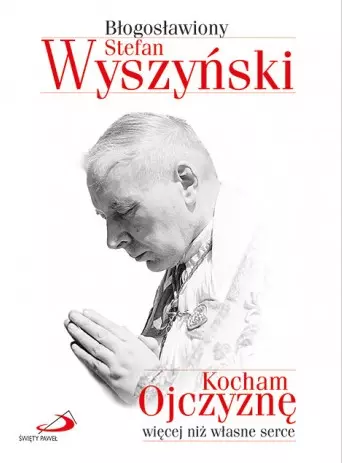 Kocham Ojczyznę więcej niż własne serce - Książki