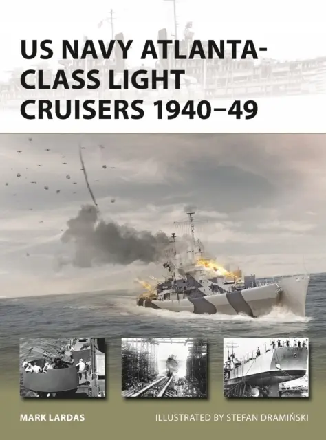 US Navy Atlanta-class Light Cruisers 194049 - Książki