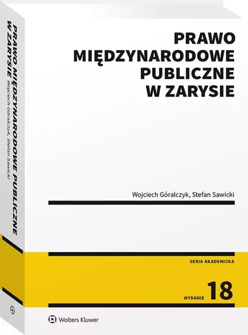 Prawo międzynarodowe publiczne w zarysie w.18 - Książki