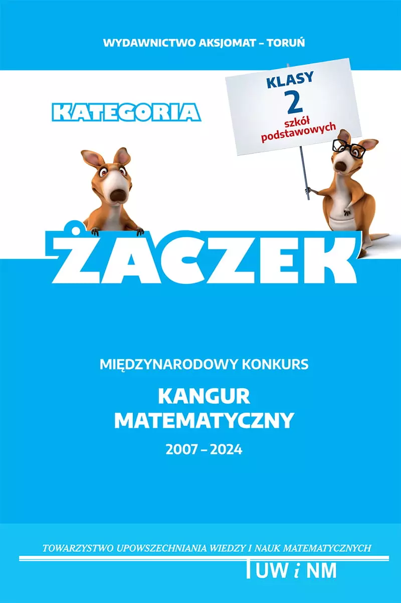 Międzynarodowy konkurs Kangur Matematyczny 2007-2024. Kategoria Żaczek - Książki