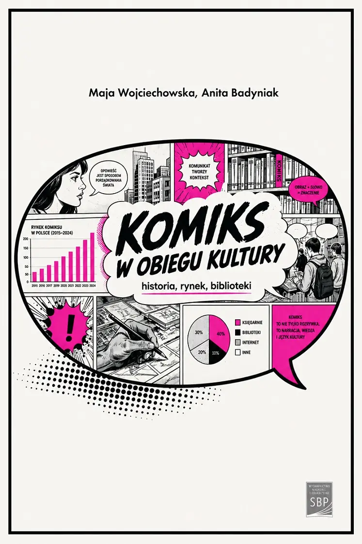 Komiks w obiegu kultury. Historia, Rynek, Biblioteki - Książki