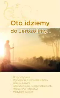 Oto idziemy do Jerozolimy - Książki