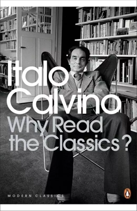 Why Read the Classics? wer. angielska - Książki
