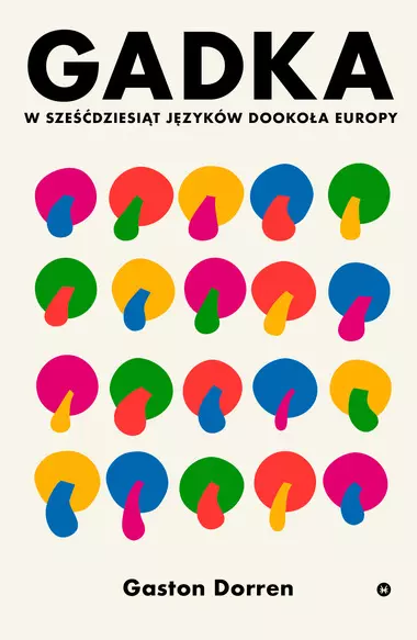 Gadka. W sześćdziesiąt języków dookoła Europy - Książki