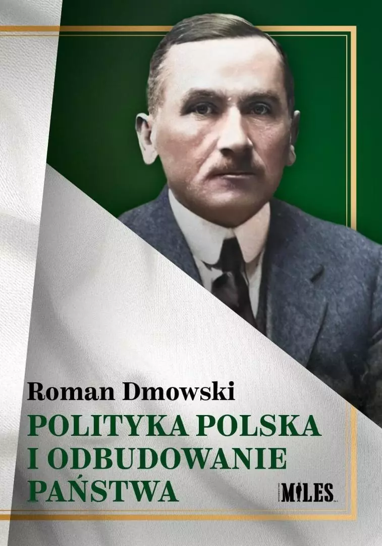 Polityka polska i odbudowanie państwa - Książki