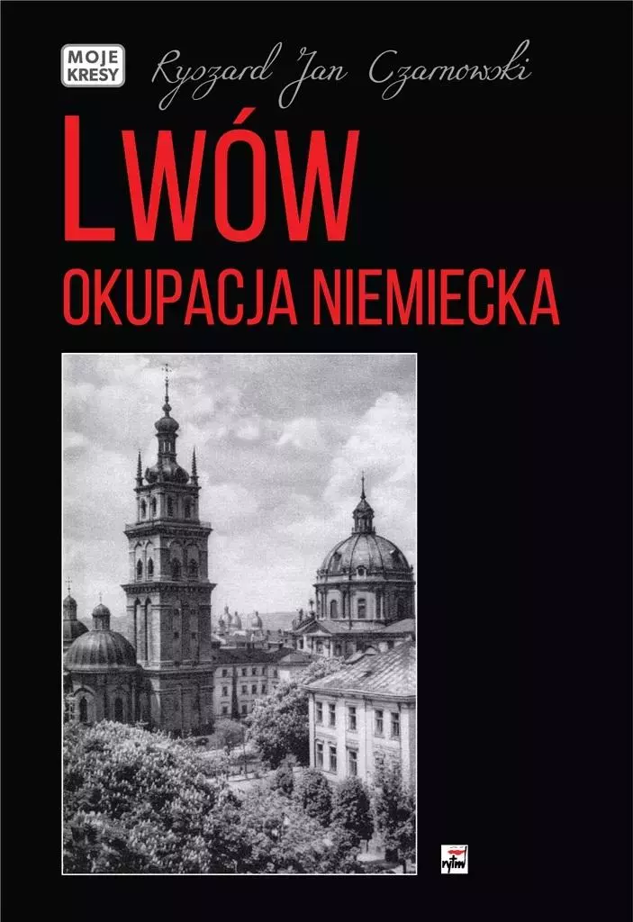 Lwów. Okupacja niemiecka - Książki