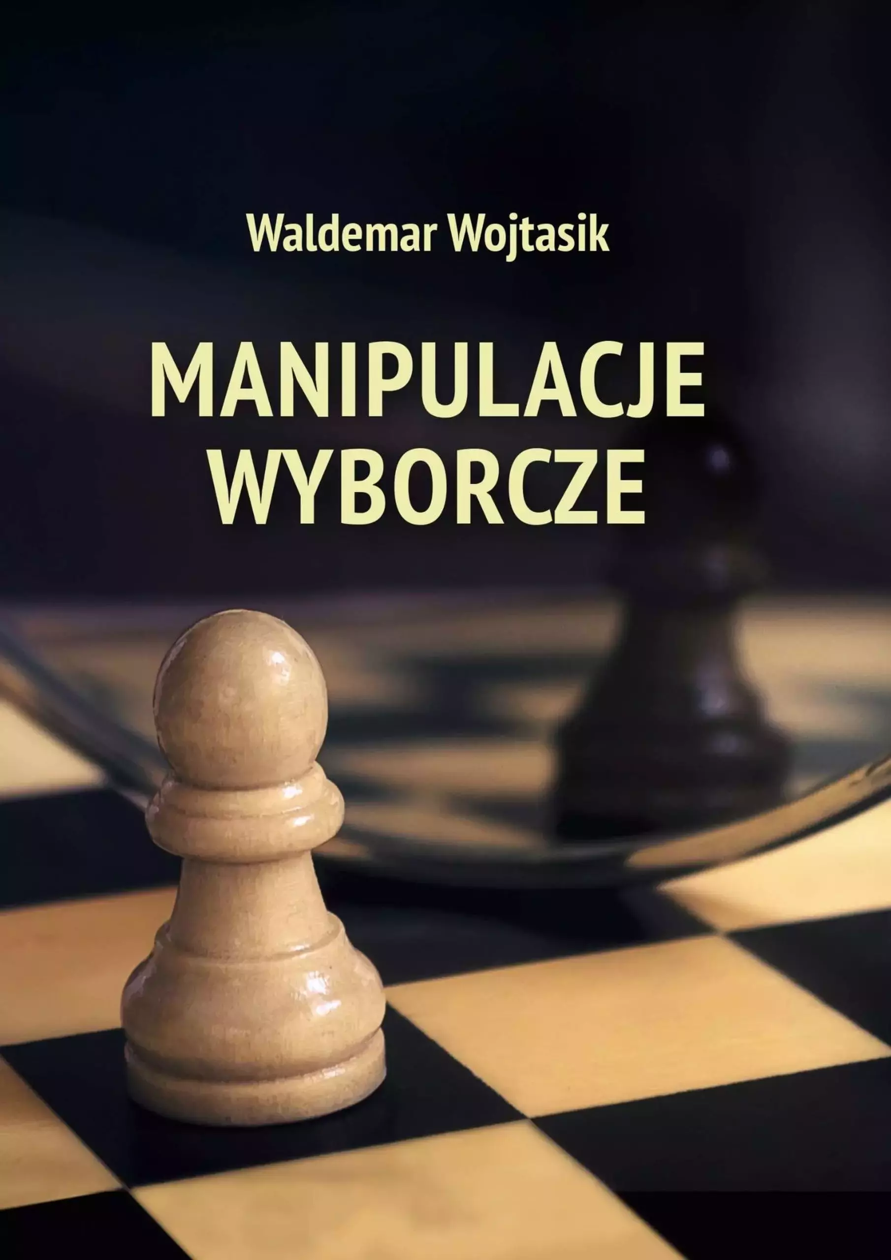 Manipulacje wyborcze - Książki