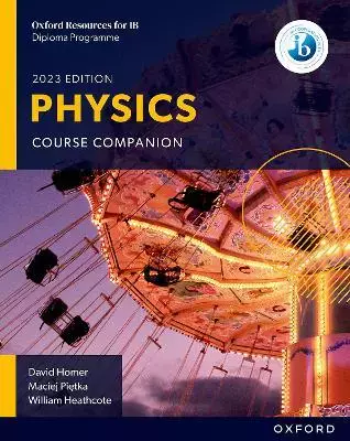 Oxford Resources for IB DP Physics. Course Book - Książki