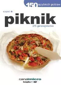 150 szybkich potraw. Część 5. Piknik + DVD - Książki