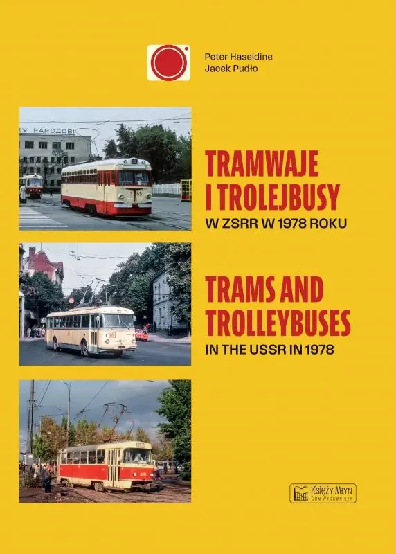 Tramwaje i trolejbusy w ZSRR w 1978 roku / Trams and trolleybuses in the USSR in 1978 - Książki