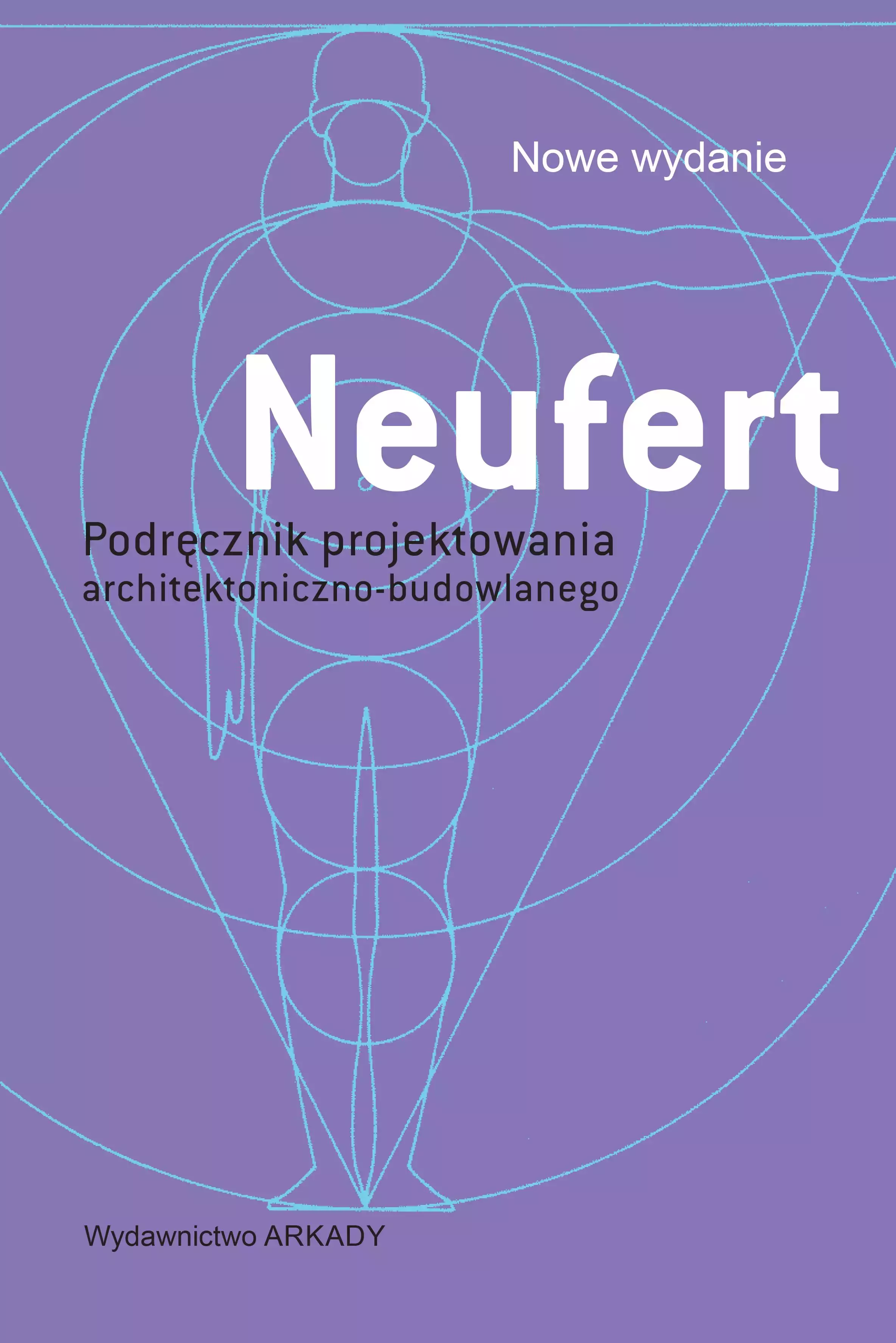 Neufert. Podręcznik projektowania architektoniczno-budowlanego - Książki
