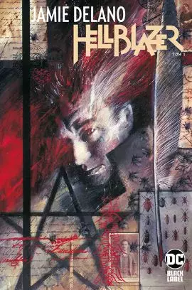 Hellblazer. Tom 7. Tom 1 w interpretacji Jamiego Delano - Książki