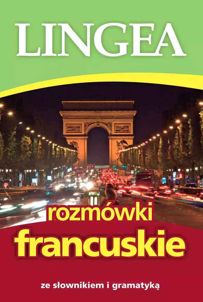Rozmówki francuskie ze słownikiem i gramatyką, wydanie 6 - Książki