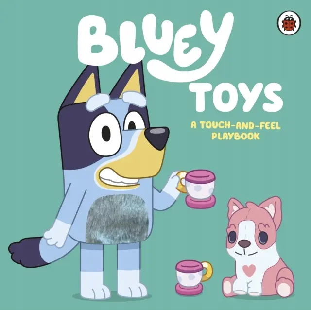 Bluey: Toys: A Touch-and-Feel Playbook - Książki