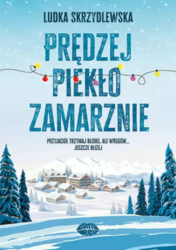 Prędzej piekło zamarznie - Książki