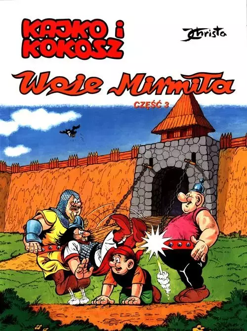 Kajko i Kokosz. Tom 9. Woje Mirmiła, część 3 - Książki