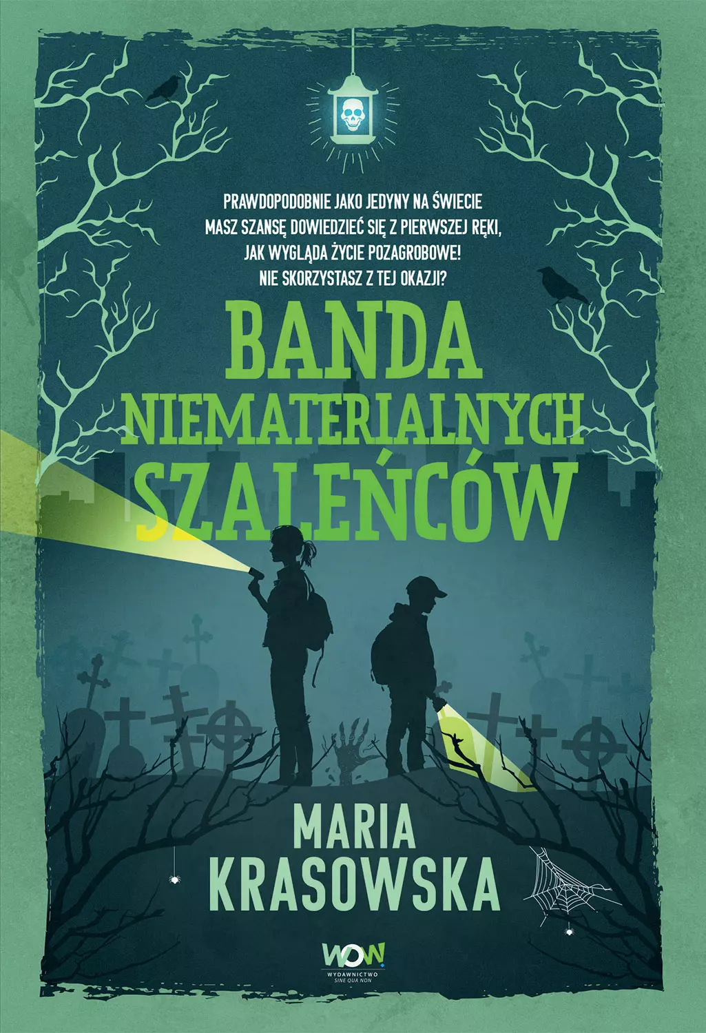 Banda niematerialnych szaleńców - Książki
